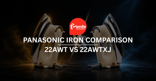 Panasonic Iron Comparison 22AWT VS 22AWTXJ