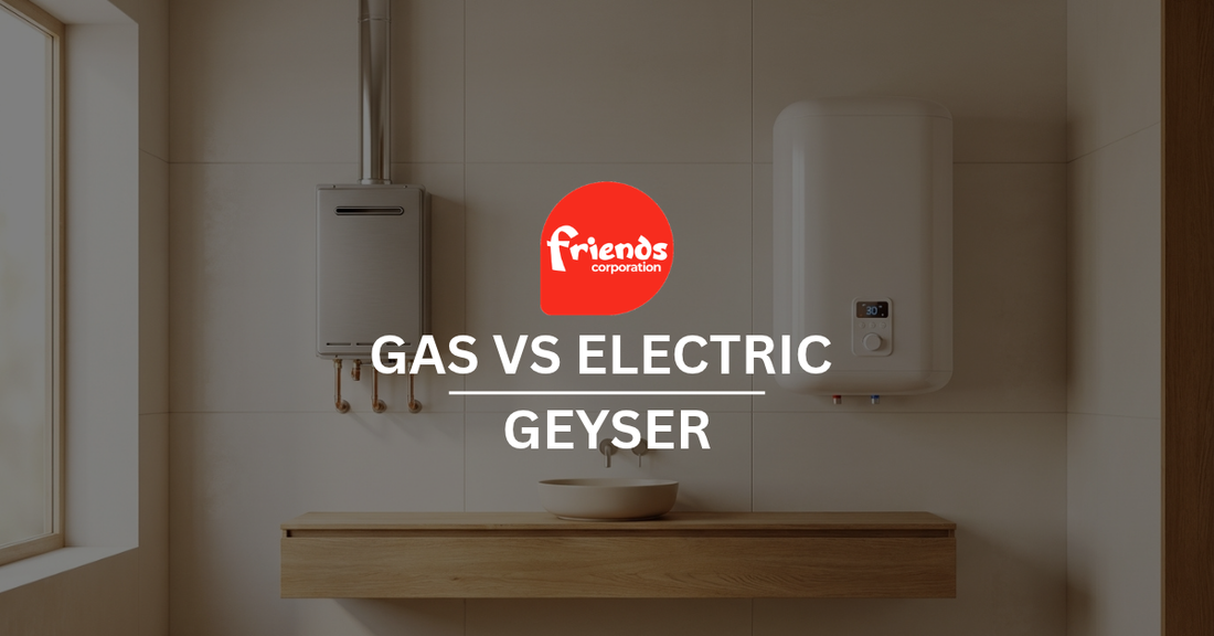 Gas Geyser vs Electric Geyser: Which Is Better for Pakistani Homes? - Friends Corporation