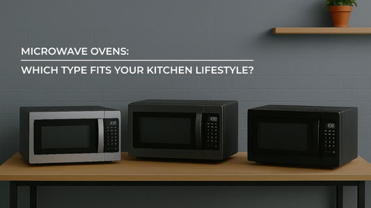 Microwave Ovens: Find the Best Type for Your Lifestyle