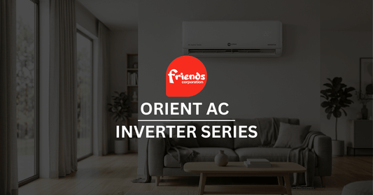 Orient AC Inverter Series Compared: Ultron, Mega, Platinum, and Lunar - Friends Corporation